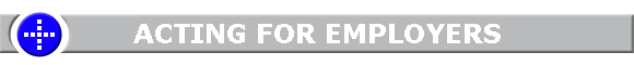 ACTING FOR EMPLOYERS